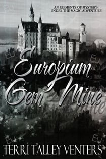 Europium Gem Mine - Elements Of Mystery-Under The Magic, #2