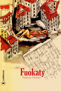 Fuokaty - Un roman d'aventures