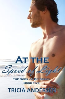 At the Speed of Light - Gods of DC, #5