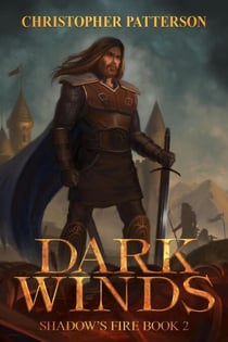 Dark Winds: Shadow's Fire Book 2 - Dream Walker Chronicles, #2