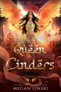 Queen of Cinders - Crescent Empire: The Kingdom Saga, #6