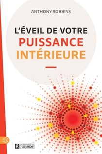 L'éveil de votre puissance intérieur - EVEIL DE VOTRE PUISSANCE INTERIEUR [NUM]