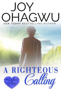 A Righteous Calling - Pleasant Hearts & Elliot-Kings Christian Suspense, #9