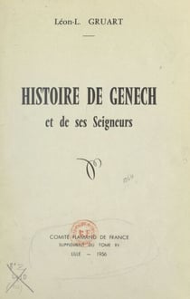 Histoire de Genech et de ses seigneurs