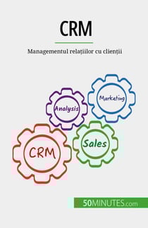 CRM - Managementul rela?iilor cu clien?ii