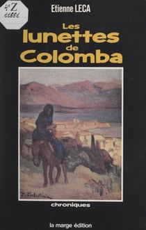 Les lunettes de Colomba - Chroniques