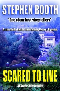 Scared to Live - Ben Cooper and Diane Fry, #7