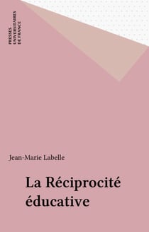 La Réciprocité éducative