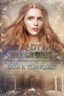 The Lady and Her Secret - The Lady of Bohemia, #4