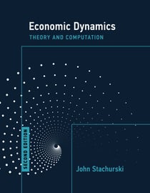 Economic Dynamics, second edition - Theory and Computation
