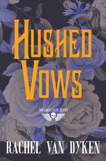 Hushed Vows (Previously Published as Elect)