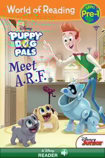 World of Reading: Puppy Dog Pals: Meet A.R.F.