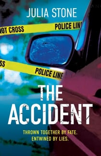 The Accident - A page turning psychological suspense with an ending you won’t see coming!