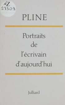 Portraits de l'écrivain d'aujourd'hui
