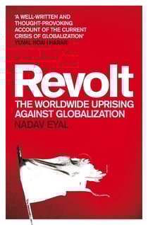 Revolt - The Worldwide Uprising Against Globalization
