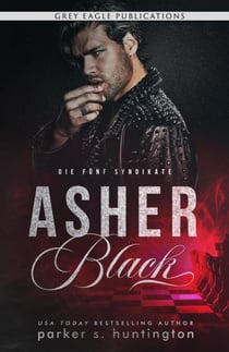 Asher Black - Die fünf Syndikate