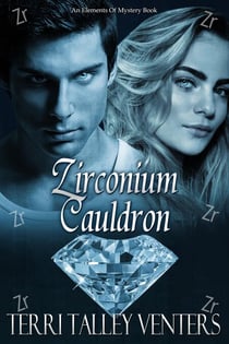 Zirconium Cauldron - Elements Of Mystery-Cauldron Series, #5