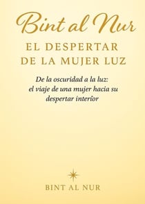 El despertar de la mujer luz