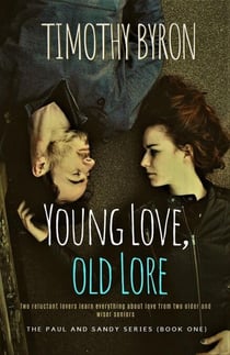 Young Love, Old Lore - Paul and Sandy Series, #1