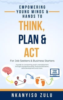 Think, Plan & Act