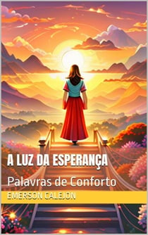 A Luz da Esperança
