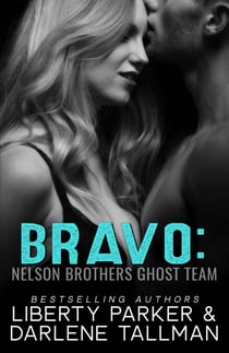 Bravo - Nelson Brothers Ghost Team, #2