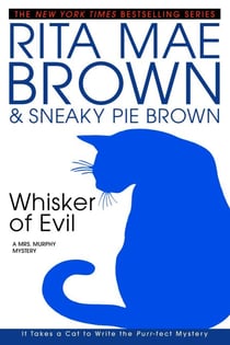 Whisker of Evil - A Mrs. Murphy Mystery