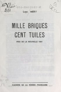Mille briques, cent tuiles