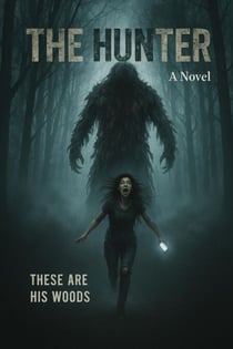 The Hunter - The Hunter Series, #1