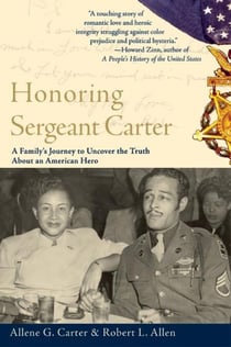 Honoring Sergeant Carter - A Family's Journey to Uncover the Truth About an American Hero