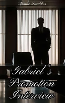 Gabriel’s Promotion Interview