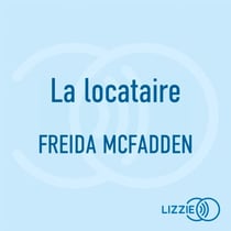 La locataire - Le nouveau roman de l'autrice de La femme de ménage