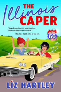 The Illinois Caper - The Route 66 Steal