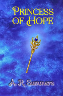 Princess of Hope - Divine Artifacts, #1