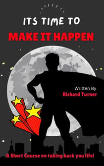 Its time to Make it Happen