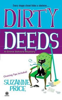 Dirty Deeds - A Grime Solvers Mystery