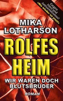 Rolfesheim - Wir waren doch Blutsbrüder