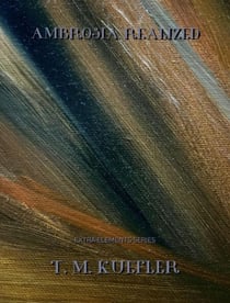 Ambrosia Realized - Extra Elements Series, #4
