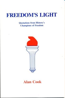 Freedom's Light: Quotations from History's Champions of Freedom