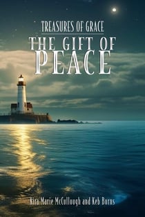 The Gift of Peace - Treasures of Grace, #1