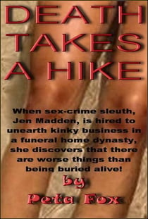 Death Takes a Hike - The Jen Madden Mysteries, #3