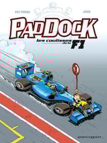 Paddock, les coulisses de la F1 - Tome 03 - -