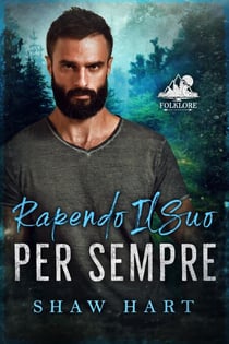 Rapendo Il Suo Per Sempre - Folklore, #1