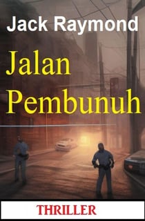 Jalan Pembunuh: Thriller