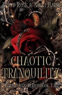 Chaotic Tranquility - Prisma Isle