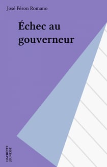 Échec au gouverneur