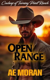 Open Range - Cowboys of Turning Point Ranch, #1