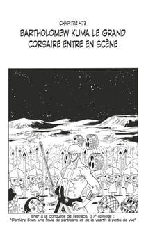 One Piece édition originale - Chapitre 473 - Bartholomew Kuma le grand corsaire entre en scène