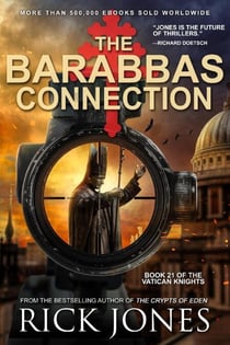 The Barabbas Connection - The Vatican Knights, #21