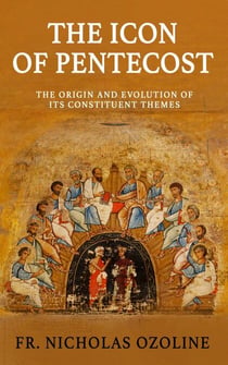 The Icon of Pentecost